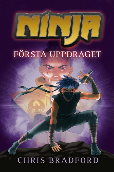Bokomslag för Ninja – första uppdraget
