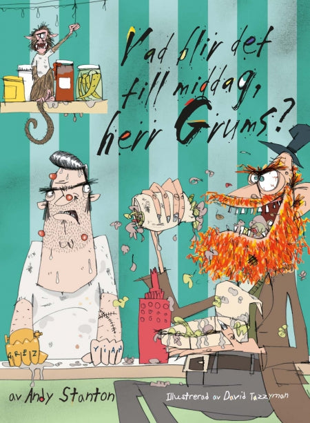 Bokomslag för Vad blir det till middag, herr Grums?