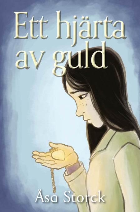 Bokomslag för Ett hjärta av guld