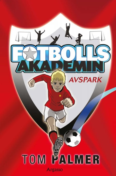 Bokomslag för Fotbollsakademin: Avspark