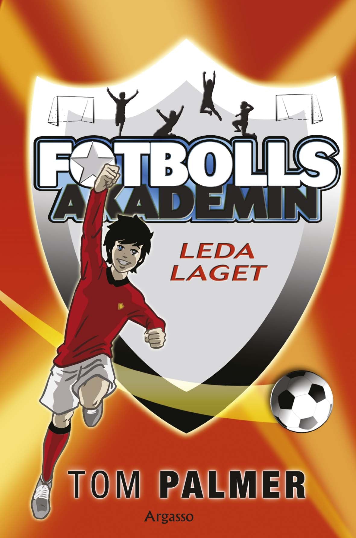 Bokomslag för Fotbollsakademin: Leda laget