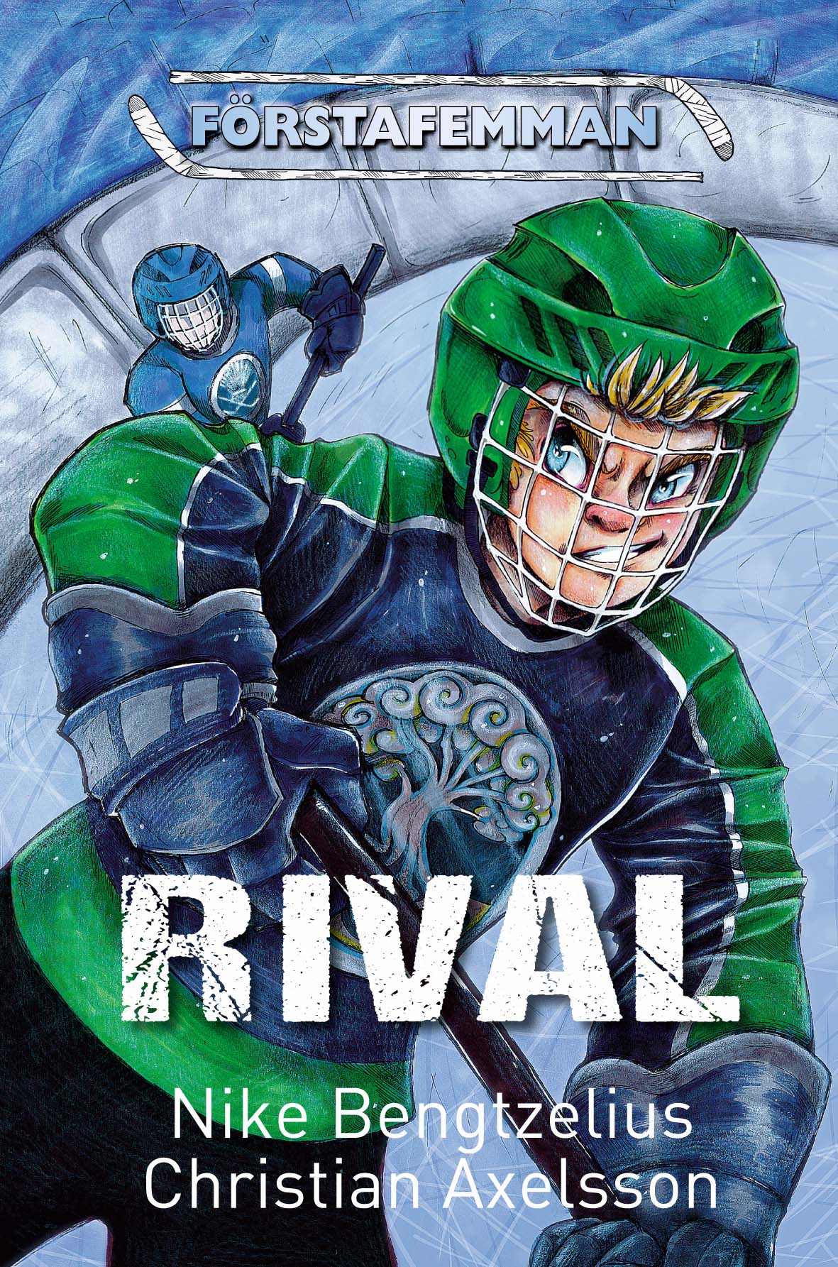 Bokomslag för Förstafemman: Rival