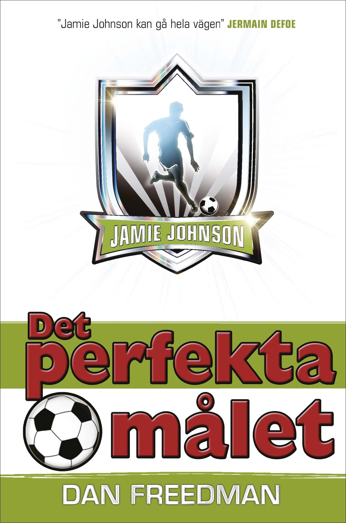 Bokomslag för Det perfekta målet