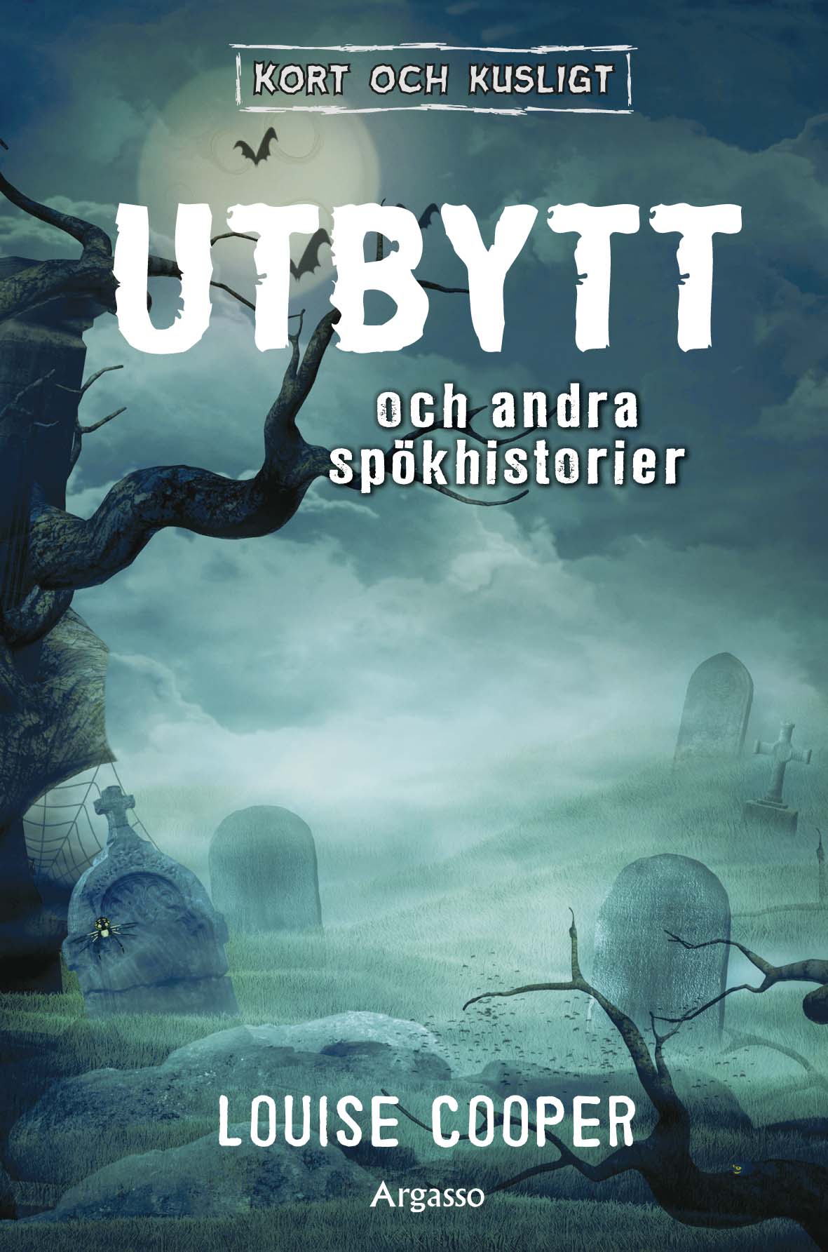 Bokomslag för Utbytt och andra spökhistorier