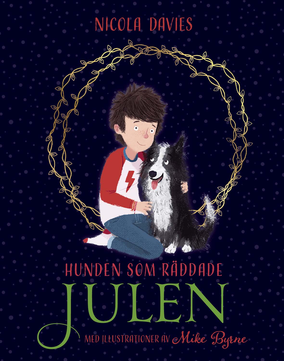 Bokomslag för Hunden som räddade julen