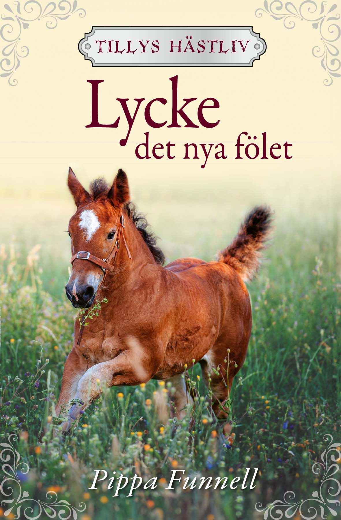 Bokomslag för Lycke – det nya fölet